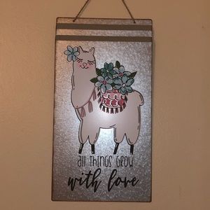 Llama Sign “All Things Grow With Love”